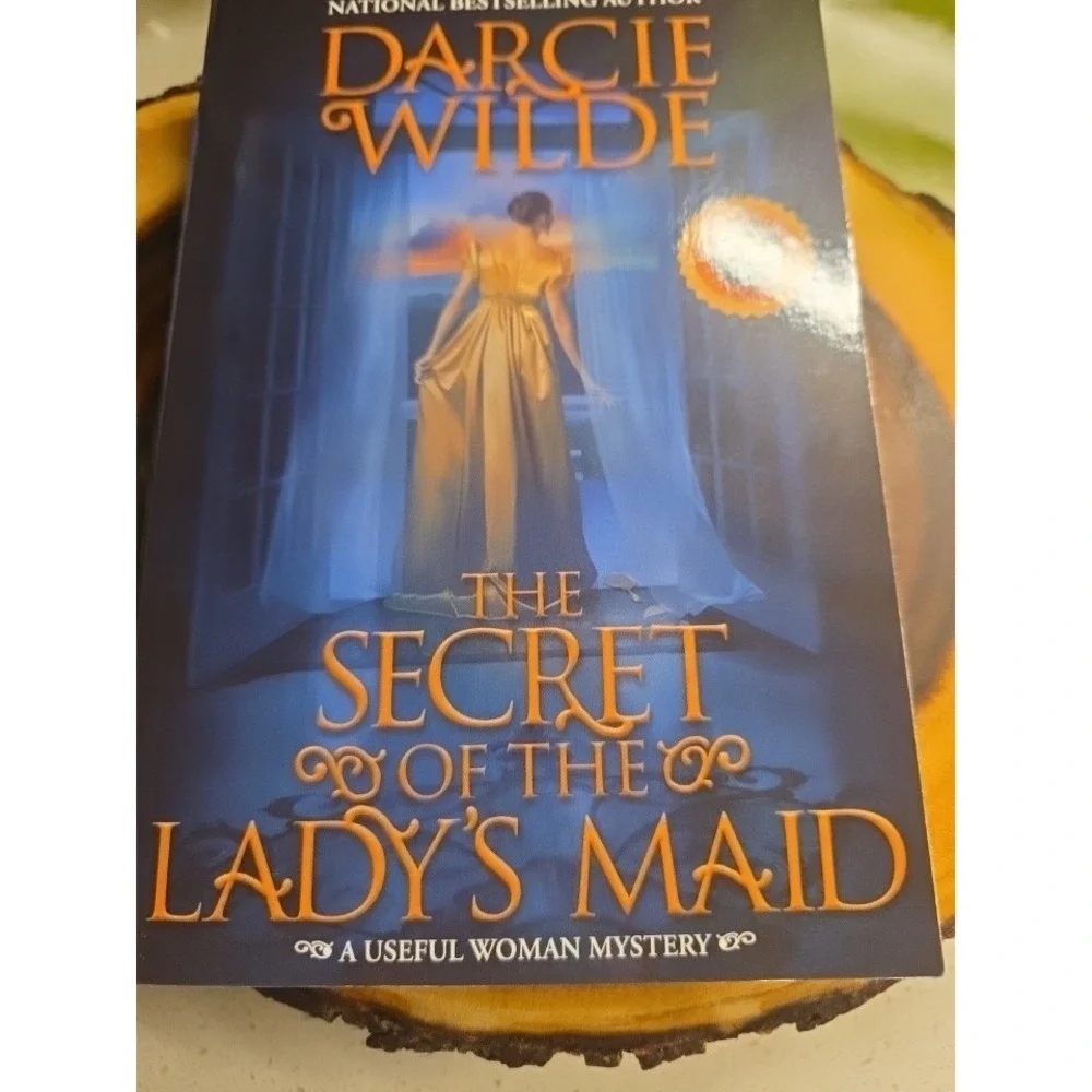The Secret of the Lady's Maid by Darcie‎ Wilde: New